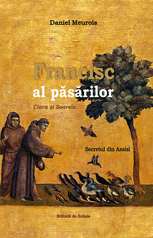 Francisc al păsărilor  - Clara și soarele – Secretul din Assisi 