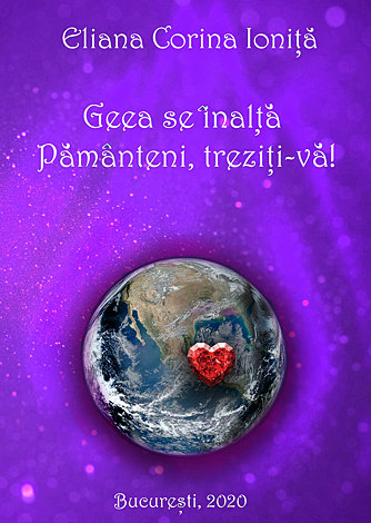 Geea se înalţă. Pământeni, treziţi-vă! 