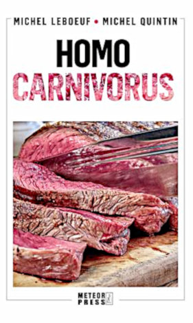 Homo Carnivorus  - impactul alimentaţiei pe bază de carne 