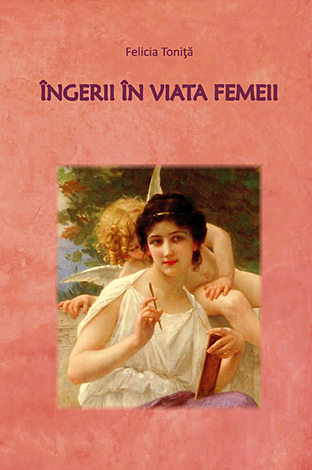 Îngerii în viaţa femeii 