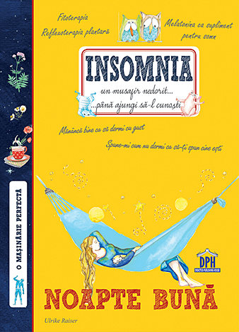 Insomnia  - un musafir nedorit... până ajungi să-l cunoşti 