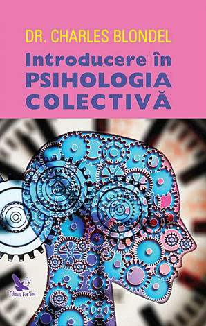 Introducere în psihologia colectivă 