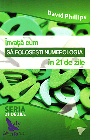 Învaţă cum să foloseşti numerologia în 21 de zile 