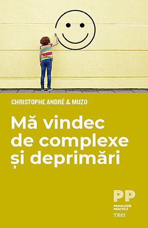 Mă vindec de complexe şi deprimări 