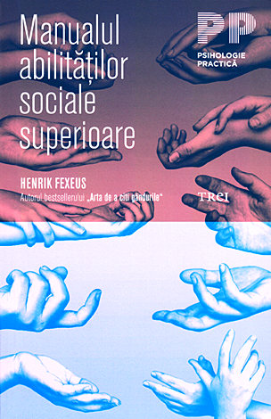 Manualul abilităţilor sociale superioare 