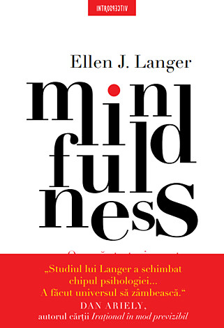 Mindfulness  - o nouă strategie pentru combaterea stresului zilnic 