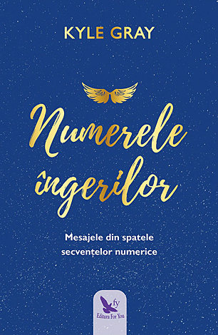 Numerele îngerilor  - mesajele din spatele secvenţelor numerice 