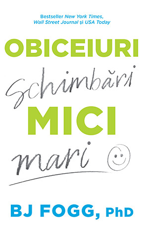 Obiceiuri mici, schimbări mari 