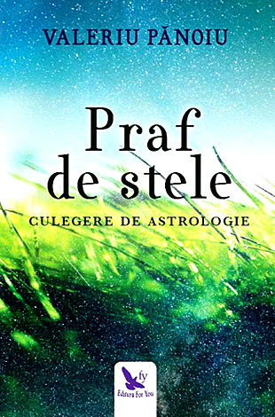 Praf de stele  - culegere de astrologie 