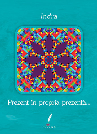 Prezent în propria prezenţă... 