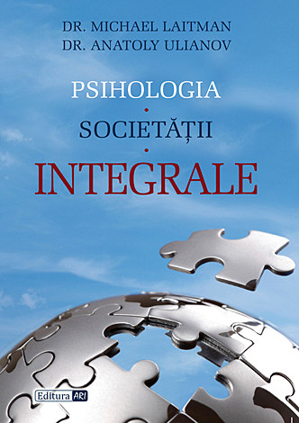 Psihologia societăţii integrale 