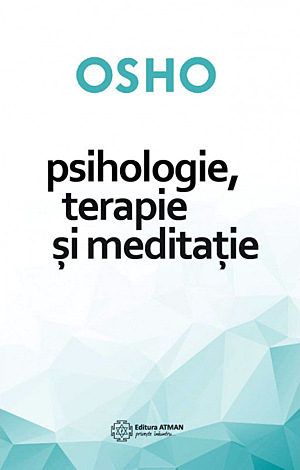 Psihologie, terapie şi meditaţie 