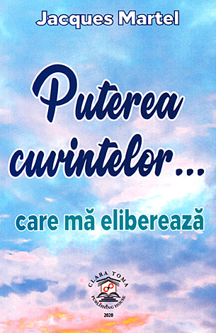 Puterea cuvintelor... care mă eliberează 