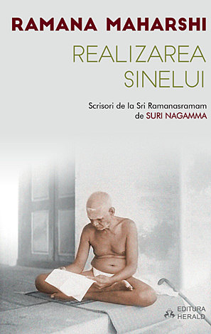 Realizarea sinelui  - scrisori de la Sri Ramanasramam (I) 