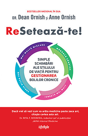 Resetează-te!  - simple schimbări ale stilului de viaţă pentru gestionarea bolilor cronice 