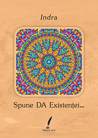 Spune DA Existenţei... 