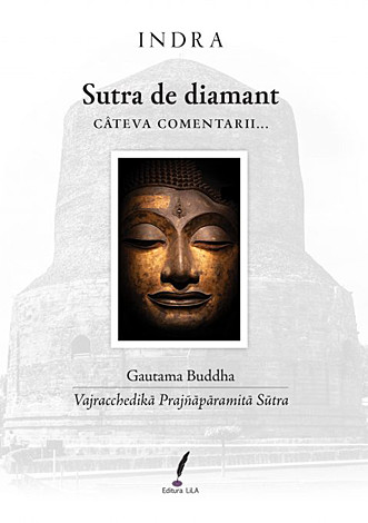 Sutra de Diamant: câteva comentarii...  - Gautama Buddha - Vajracchedika Prajnaparamita Sutra 