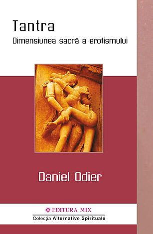 Tantra  - dimensiunea sacră a erotismului 