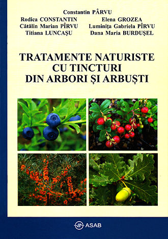 Tratamente naturiste cu tincturi din arbori şi arbuşti 