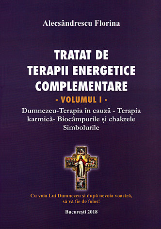 Tratat de terapii energetice complementare - vol. I, II şi III 