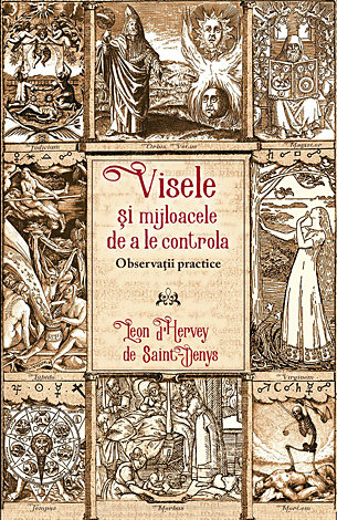 Visele şi mijloacele de a le controla  - observaţii practice 