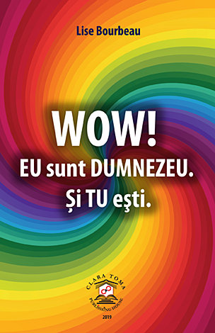 Wow! Eu sunt Dumnezeu. Şi tu eşti 