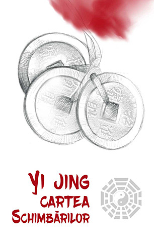 Yi Jing  - cartea schimbărilor 
