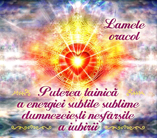 Puterea tainică a energiei subtile sublime dumnezeieşti nesfârşite a iubirii  - conţine 44 de lamele 